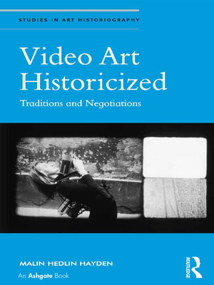 cover image of Video Art Historicized